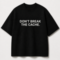 DON'T BREAK THE CACHE. black oversized terry t-shirt by BYTWEAR - front view