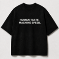 HUMAN TASTE. MACHINE SPEED. black oversized terry t-shirt by BYTWEAR - front view