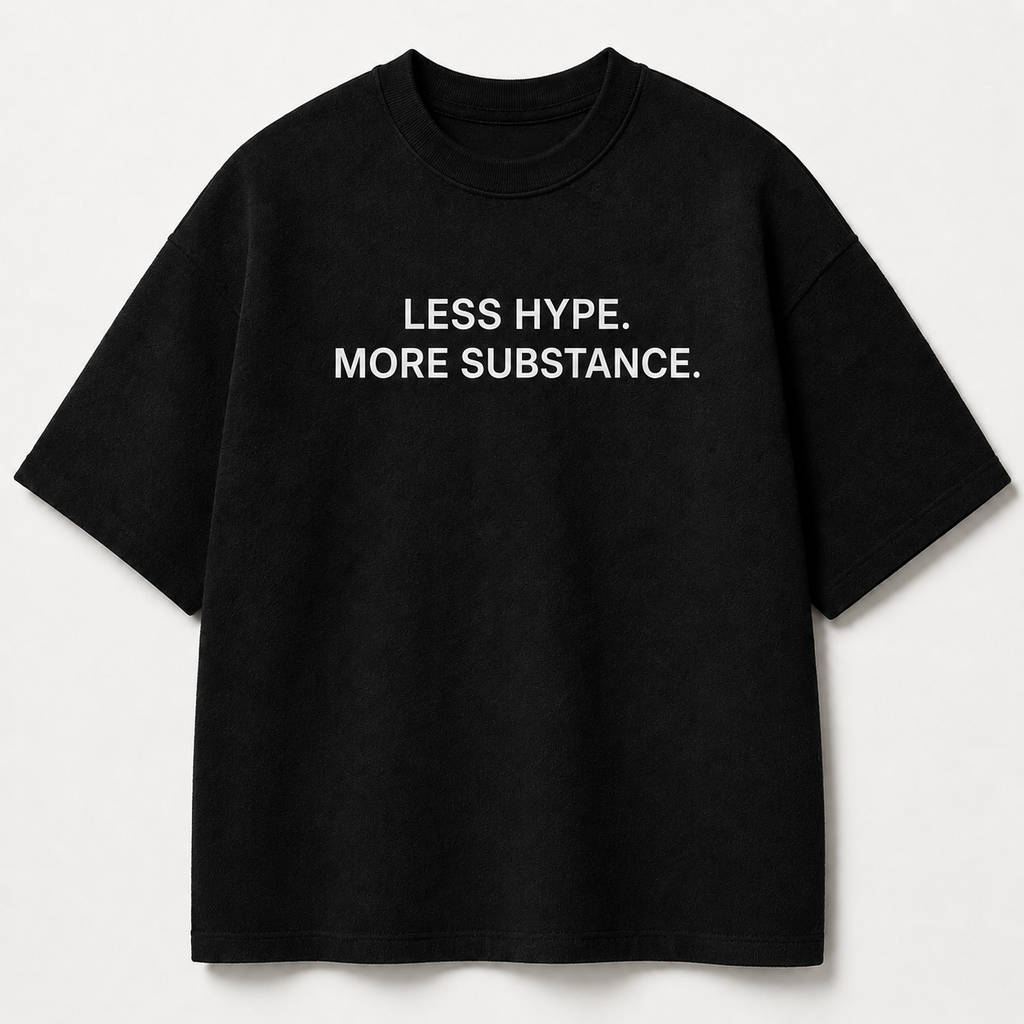 LESS HYPE. MORE SUBSTANCE. black oversized terry t-shirt by BYTWEAR - product photo 1