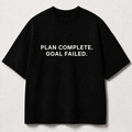 PLAN COMPLETE. GOAL FAILED. black oversized terry t-shirt by BYTWEAR - front view